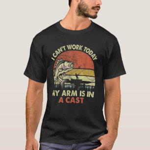 T-shirt Je ne peux pas travailler aujourd'hui, mon bras es