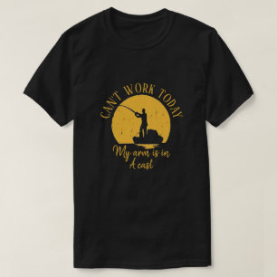 T-SHIRT JE NE PEUX PAS TRAVAILLER AUJOURD'HUI MON BRAS EST