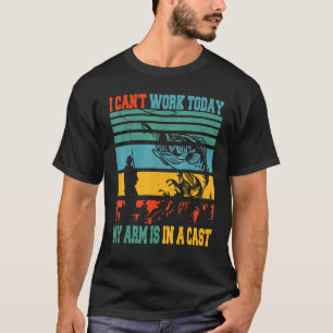 T-shirt Je Ne Peux Pas Travailler Aujourd'Hui Mon Bras Est