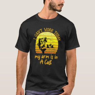 T-shirt Je Ne Peux Pas Travailler Aujourd'Hui Mon Bras Est