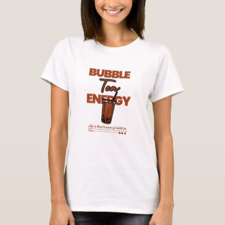 T-shirt Je ne peux pas vivre sans thé à bulles.
