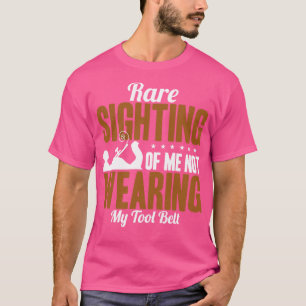 T-shirt Je Ne Porte Pas Mon Outil Bel