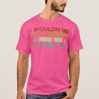 T-shirt Je Ne Pouvais Pas Passer Un Vet Check Equestrian H