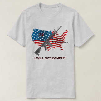 T-shirt Je Ne Respecterai Pas Le Droit D'Ours Au Deuxième 