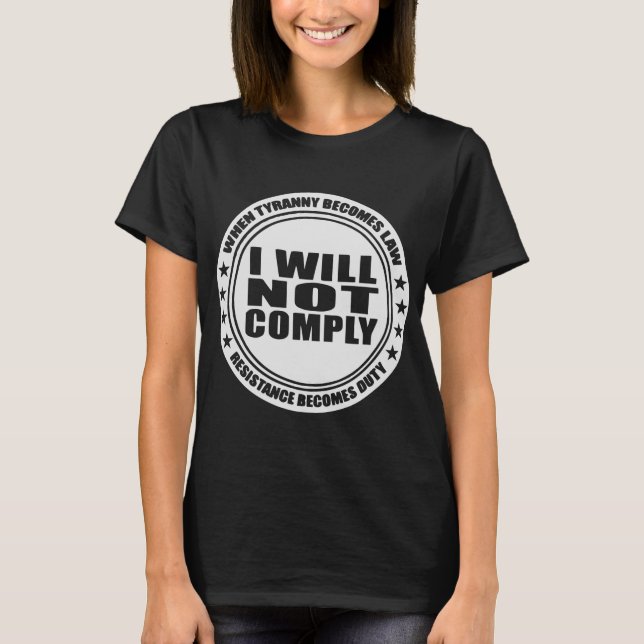 T-shirt Je Ne Respecterai Pas #USAPatriotGraphics © (Devant)