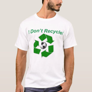 T-shirt Je ne réutilise pas !