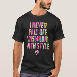 T-shirt Je Ne Suis Jamais Tombé Du Cheval Rider Jockey Der
