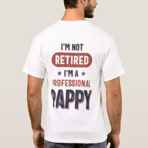T-shirt Je ne suis pas à la retraite Je suis un profession