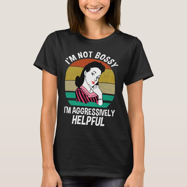 T-shirt Je ne suis pas autoritaire Je suis agressivement u (Devant)