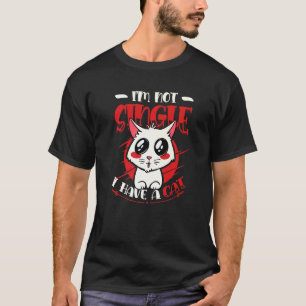 T-shirt Je ne suis pas célibataire, j'ai un chat Femmes cé