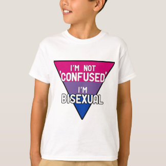 T-shirt Je ne suis pas confus, je suis bisexuel