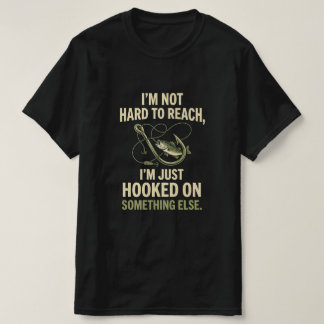 T-shirt Je ne suis pas difficile à joindre, juste accro à
