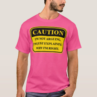 T-shirt Je Ne Suis Pas En Train D'Expliquer Pourquoi Je Su