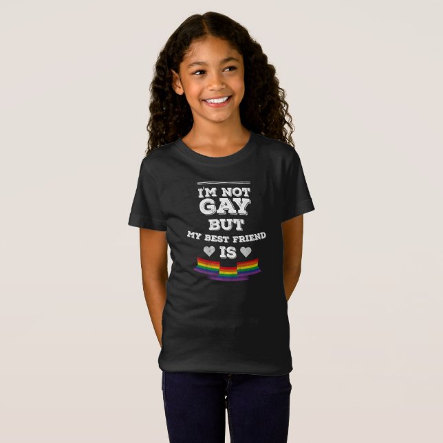 T-Shirt Je ne suis pas gai mais mon meilleur ami est (Devant entier)