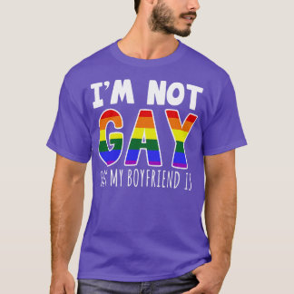 T-shirt Je Ne Suis Pas Gay, Mais Mon Petit Ami Est
