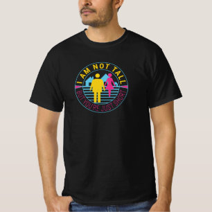 T-shirt Je ne suis pas grand mais vous êtes juste court