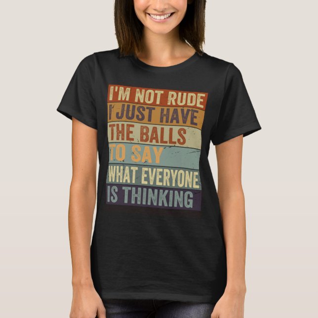 T-shirt Je ne suis pas impoli, j'ai juste les couilles pou (Devant)