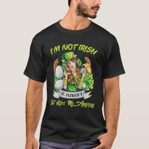 T-shirt Je ne suis pas irlandais mais baise-moi de toute f
