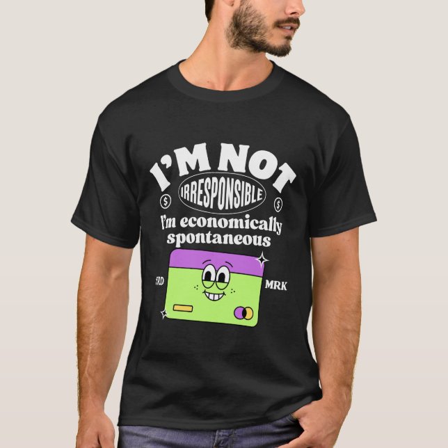T-shirt Je ne suis pas irresponsable (Devant)