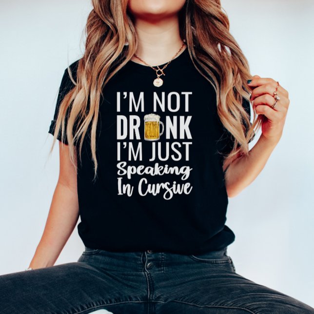 T-shirt Je ne suis pas ivre Chemise Drôle (Créateur téléchargé)