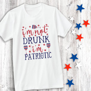 T-shirt Je ne suis pas ivre Je suis Patriotique Rouge Bleu