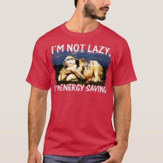 T-shirt Je Ne Suis Pas Lazy Im Économie D'Énergie Amateurs