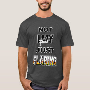 T-shirt Je ne suis pas lazy, juste en train de voler