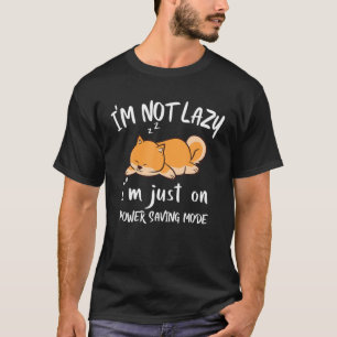 T-shirt Je ne suis pas Lazy Shiba Inu Loafer Chien Lazines