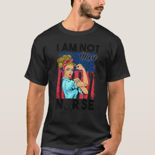 T-shirt Je Ne Suis Pas Le Plus Infirmier Cute American Fla