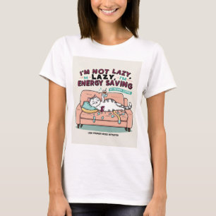 T-shirt 'Je ne suis pas paresseux, je fais des économies d