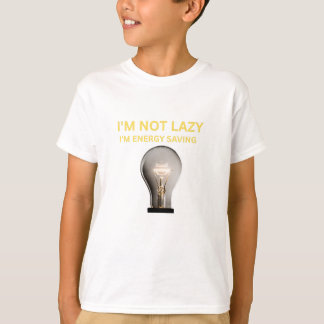 T-shirt Je ne suis pas paresseux, je fais des économies d'