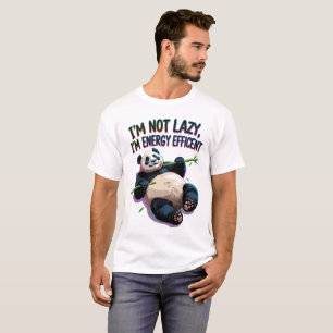 T-shirt Je ne suis pas paresseux, je suis économe en énerg