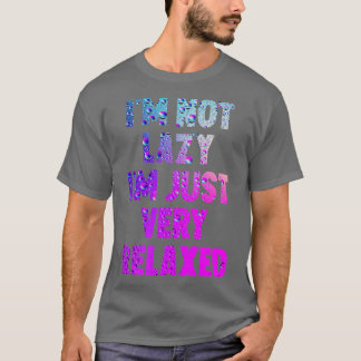 T-shirt Je ne suis pas paresseux, je suis juste très déten