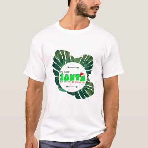 T-shirt Je ne suis pas Père Noël avec les Plantes de Monst