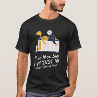 T-shirt Je ne suis pas timide