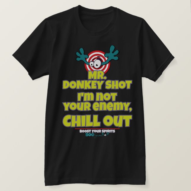 T-shirt Je ne suis pas ton ennemi, M. DONKEY SHOT (Design devant)