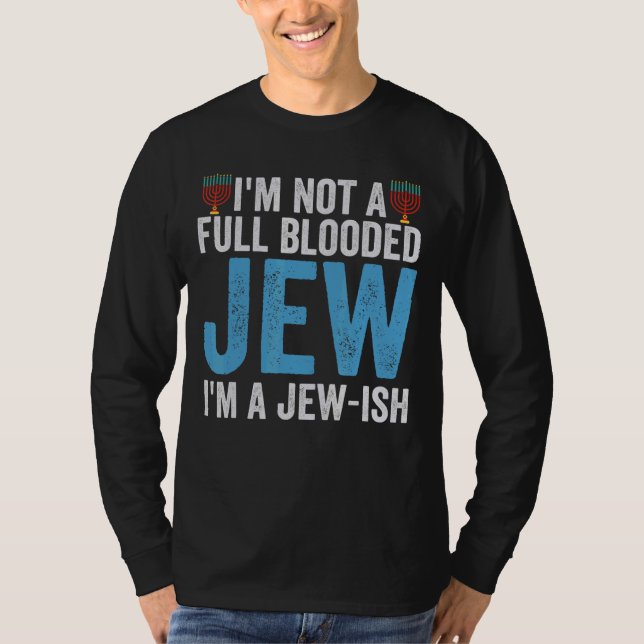 T-shirt Je ne suis pas un juif entièrement sanglé Je suis  (Devant)