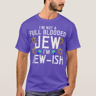 T-shirt Je ne suis pas un Juif plein de sang, je suis un J