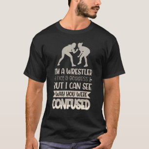 T-shirt Je ne suis pas une déesse mais un lutteur, je vois