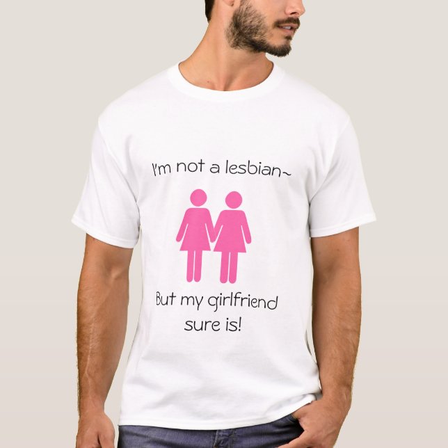 T-shirt Je ne suis pas une lesbienne, mais mon amie est (Devant)