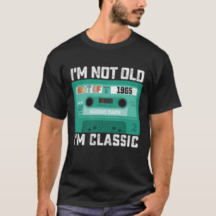 T-shirt Je Ne Suis Pas Vieux Im Meilleur De 1965 Classique