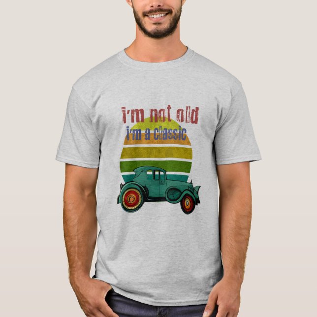 T-shirt Je ne suis pas vieux Je suis classique (Devant)