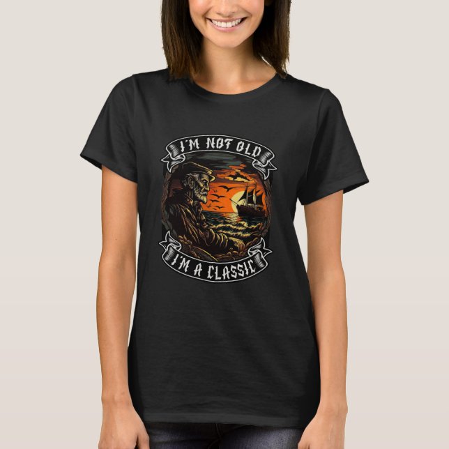 T-shirt Je Ne Suis Pas Vieux Je Suis Un Bateau De Batterie (Devant)
