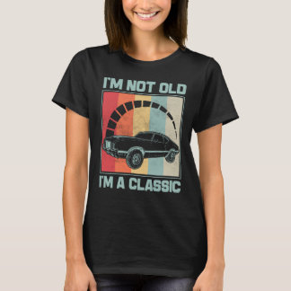 T-shirt Je ne suis pas vieux Je suis un classique - OLDSMO