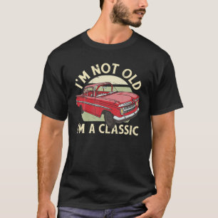 T-shirt Je ne suis pas vieux Je suis une nouveauté classiq