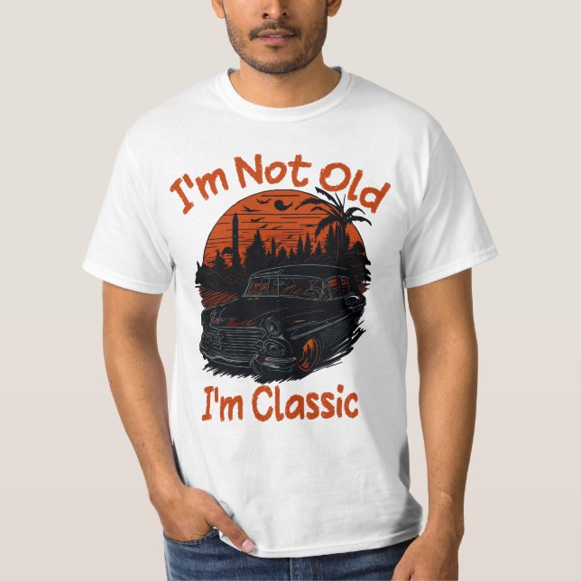 T-shirt Je ne suis pas vieux Je suis une voiture classique (Devant)