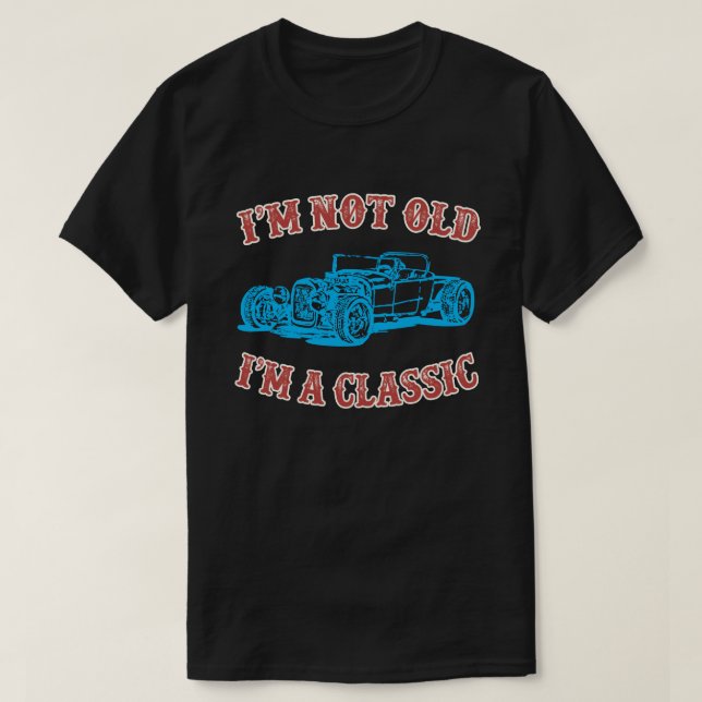 T-shirt Je ne suis pas vieux Je suis une voiture classique (Design devant)