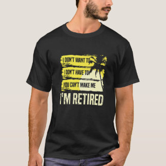 T-shirt Je ne veux pas que je ne sois pas obligé de me for