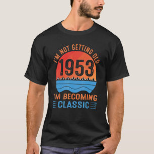 T-shirt Je ne vieillis pas Je deviens classique Vintage 1