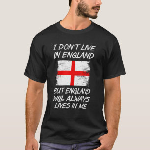 T-shirt Je ne vis pas en Angleterre mais l'Angleterre va t